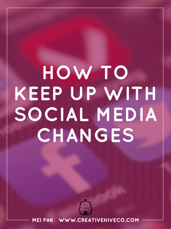 How to keep up with social media changes