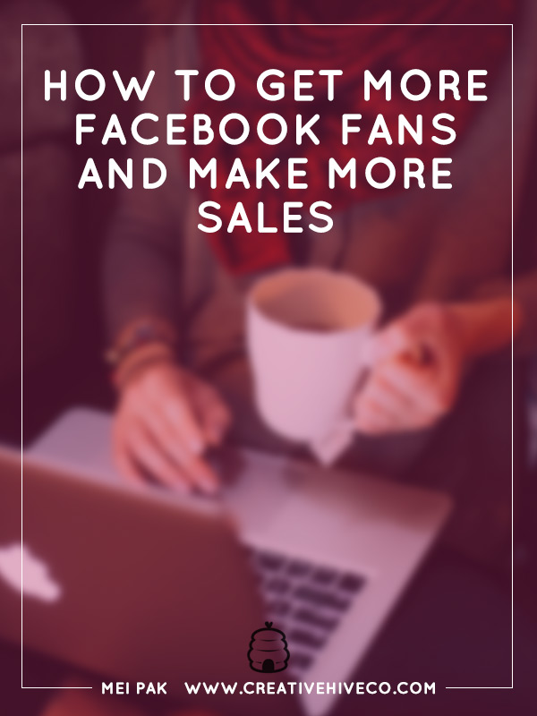 How to get more Facebook fans and make more sales