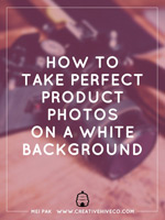 How to take perfect product photos on a white background