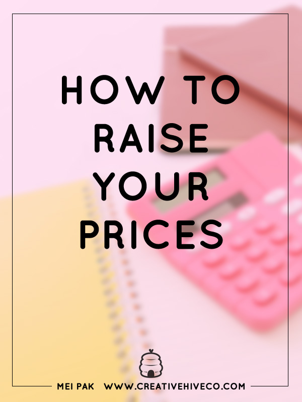 Actionable steps on how to raise your price