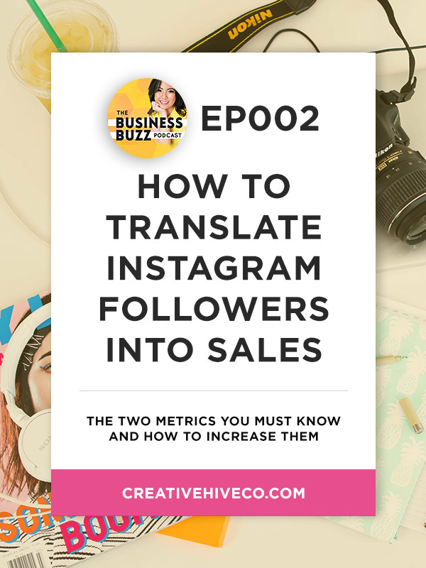 BBP002 How to translate instagram followers into sales