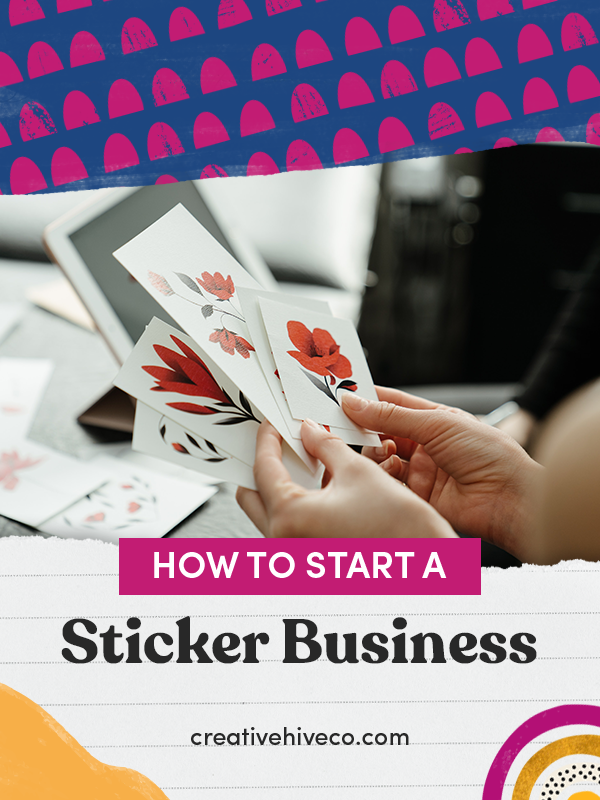 How to Start a Sticker Business